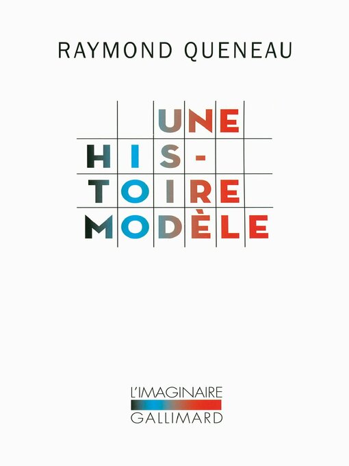Title details for Une histoire modèle by Raymond Queneau - Available